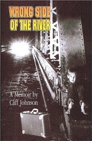 Wrong Side of the River by Cliff Johnson